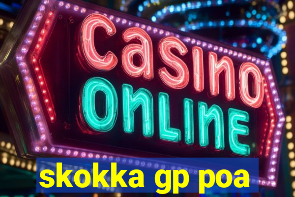 skokka gp poa